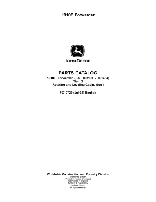 John Deere 1910E T2 Forwarders (SN 001109 – 001464) Parts Catalog Manual – PC10729