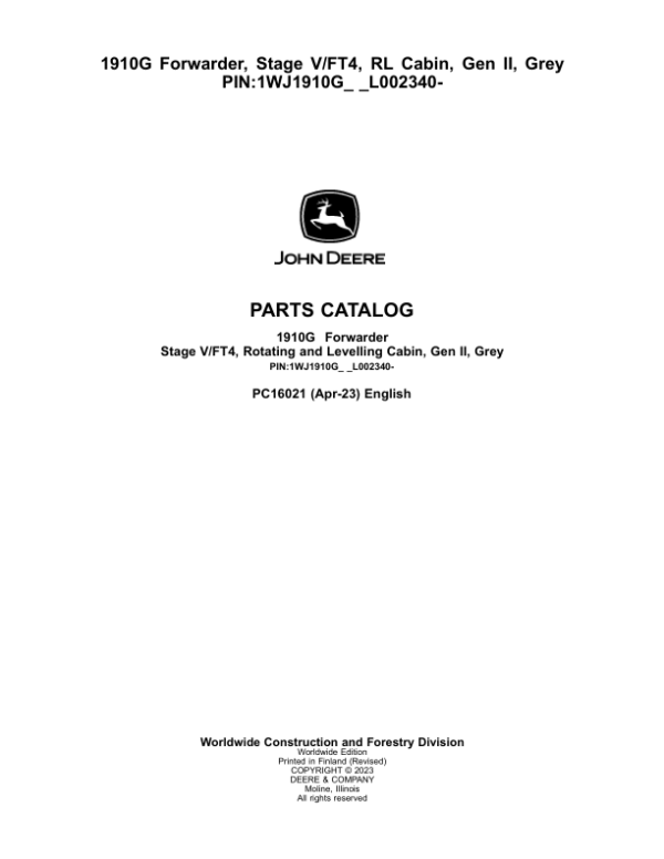 John Deere 1910G Forwarder, Stage V/FT4, RL Cabin, Gen II, Grey (SN L002340-) Parts Catalog Manual – PC16021