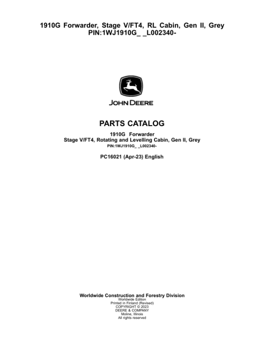 John Deere 1910G Forwarder, Stage V/FT4, RL Cabin, Gen II, Grey (SN L002340-) Parts Catalog Manual – PC16021