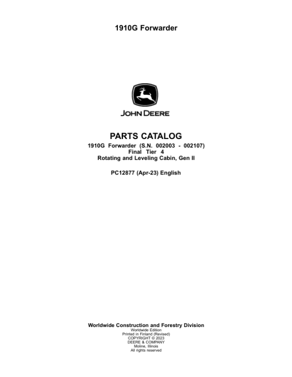 John Deere 1910G Forwarders (SN 002003 – 002107) Parts Catalog Manual – PC12877