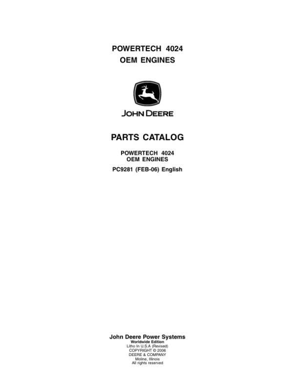 John Deere 2.4L, 4024TF220, 4024TF270 Engines Tier 2 Parts Catalog Manual – PC9281