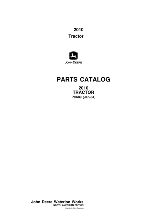 John Deere 2010 Tractors (Row Crop) Parts Catalog Manual – PC689