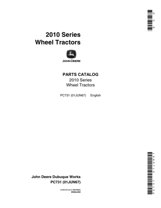 John Deere 2010 Wheel Tractors (GAS, DIESEL) Parts Catalog Manual – PC731