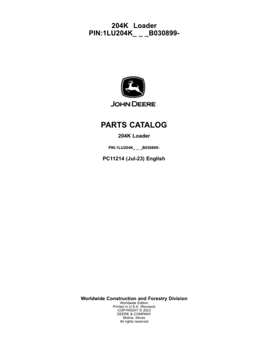 John Deere 204K Loaders (SN 1LU204KX_ _B030899-) Parts Catalog Manual – PC11214