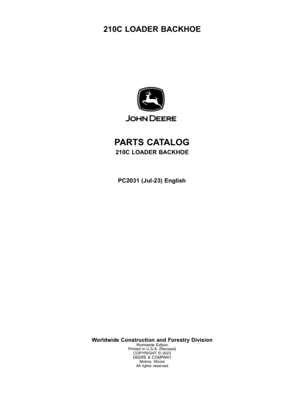 John Deere 210C Backhoe Loaders Parts Catalog Manual – PC2031