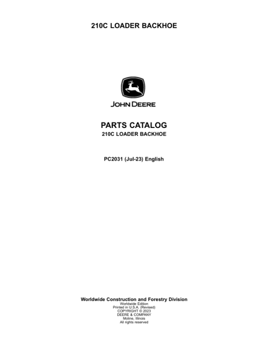 John Deere 210C Backhoe Loaders Parts Catalog Manual – PC2031