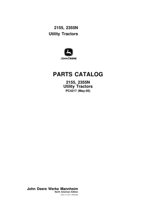 John Deere 2155, 2355N Tractors Parts Catalog Manual – PC4217