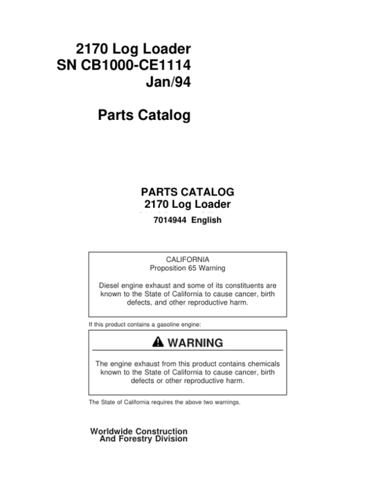 John Deere 2170 Knuckleboom Loader (SN SN CB1000-CE1114) Parts Catalog Manual – 7014944