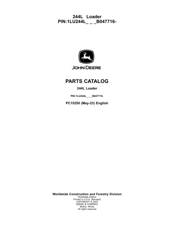 John Deere 244L Loaders (SN 1LU244L_ B047716-) Parts Catalog Manual – PC15250