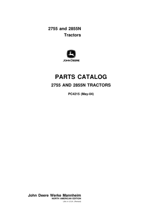 John Deere 2755, 2855N Tractors Parts Catalog Manual – PC4215