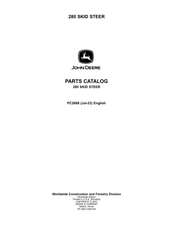 John Deere 280 Skid Steers Parts Catalog Manual – PC2688