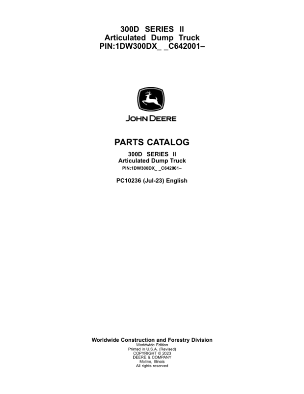 John Deere 300D Series II Articulated Dump Trucks (C642001–) Parts Catalog Manual – PC10236