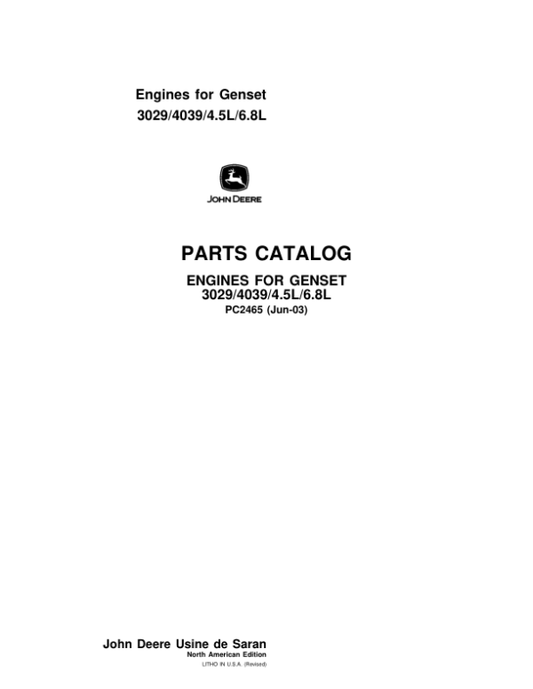 John Deere 3029, 4039, 4.5L, 6.8L Engines Parts Catalog Manual – PC2465