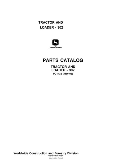John Deere 302 Tractors Parts Catalog Manual – PC1432