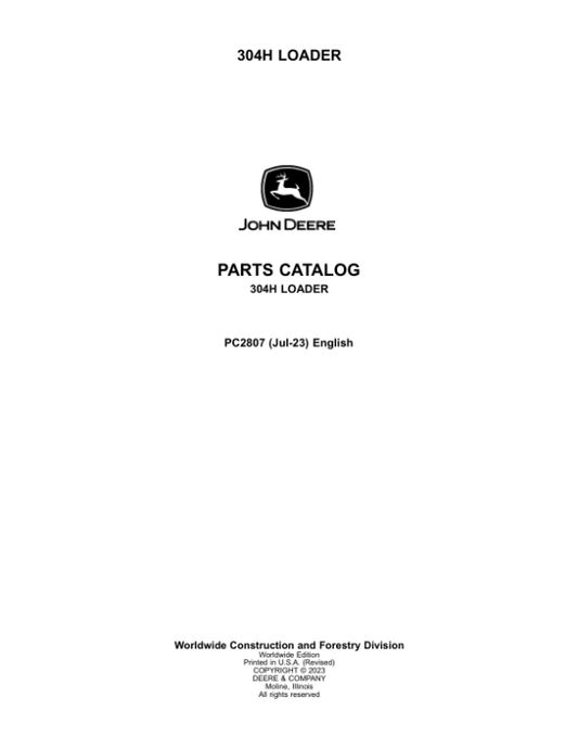 John Deere 304H Loaders Parts Catalog Manual – PC2807