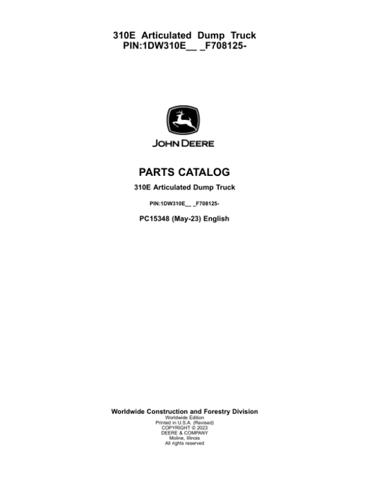 John Deere 310E Articulated Dump Trucks (SN 1DW310E_ F708125-) Parts Catalog Manual – PC15348