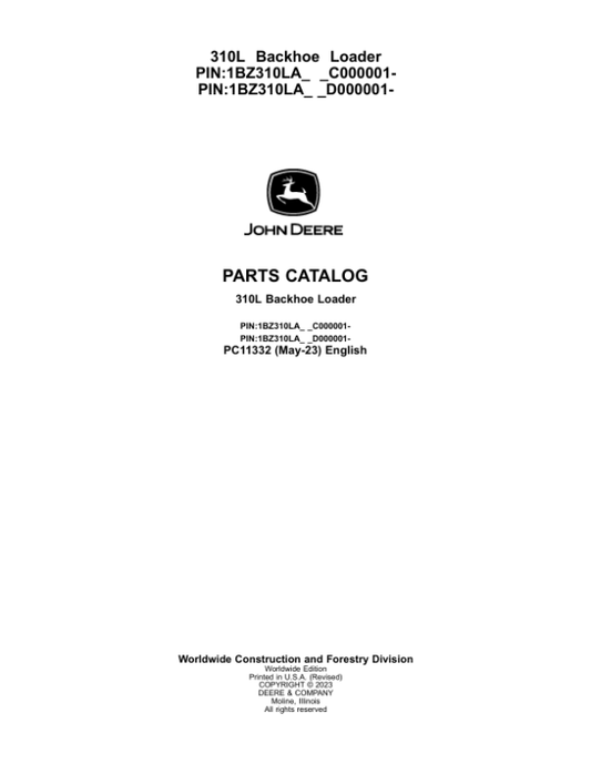 John Deere 310L Backhoe Loaders (SN C000001- & D000001-) Parts Catalog Manual – PC11332