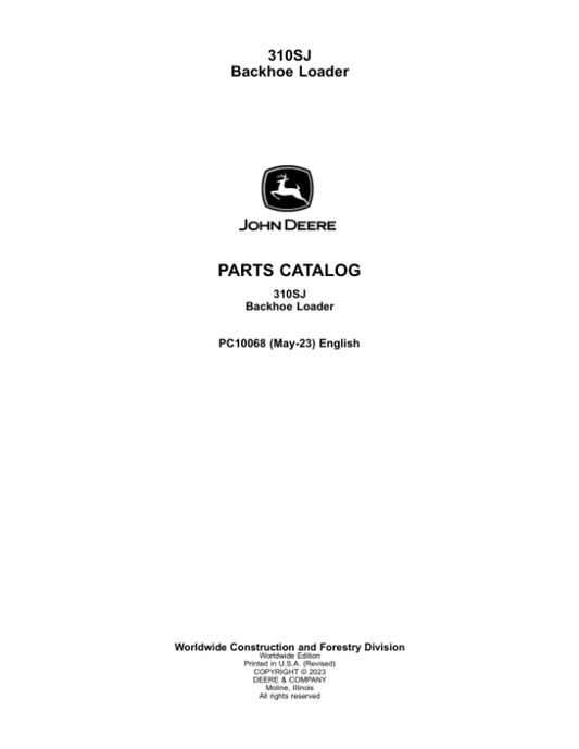 John Deere 310SJ Backhoe Loaders Parts Catalog Manual – PC10068
