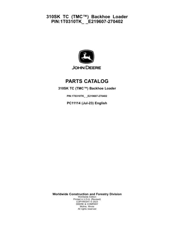 John Deere 310SK TC TMC Backhoes (SN E219607-270402) Parts Catalog Manual – PC11114