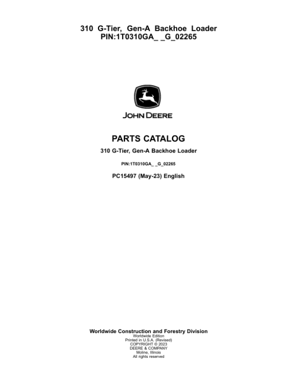 John Deere 310 G Backhoe Loaders (SN 1T0310GA_ _G_02265-) Parts Catalog Manual – PC15497