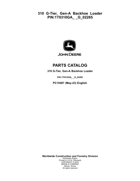 John Deere 310 G Backhoe Loaders (SN 1T0310GA_ _G_02265-) Parts Catalog Manual – PC15497