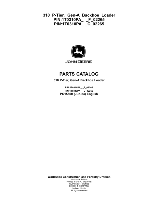 John Deere 310 P Backhoe Loaders (SN F_02265- & C_02265-) Parts Catalog Manual – PC15500