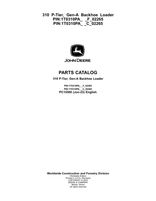 John Deere 310 P Backhoe Loaders (SN F_02265- & C_02265-) Parts Catalog Manual – PC15500