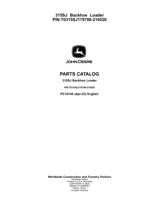 John Deere 315SJ_TX Backhoe Loaders (SN T0315SJ_178786-216520) Parts Catalog Manual – PC10144