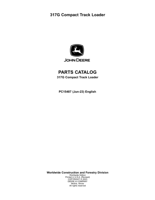 John Deere 317G Skid Steers (SN 1P0317G _ J435000-) Parts Catalog Manual – PC15487