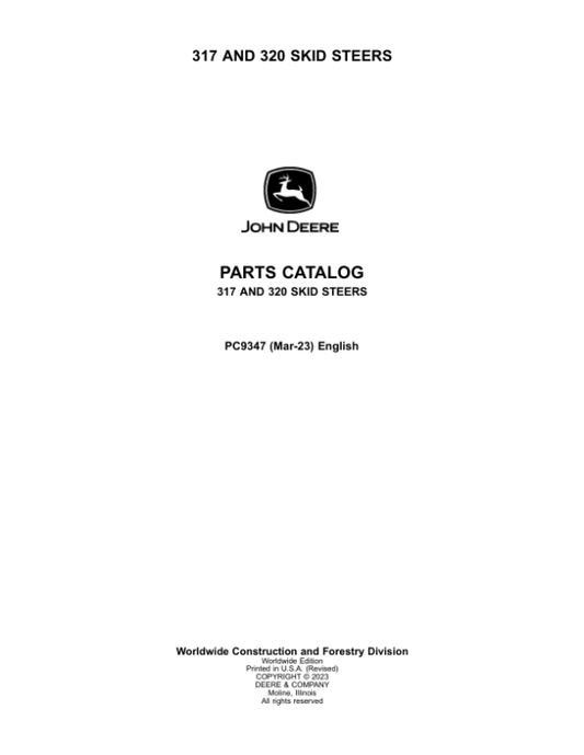 John Deere 317, 320 Skid Steers Parts Catalog Manual – PC9347