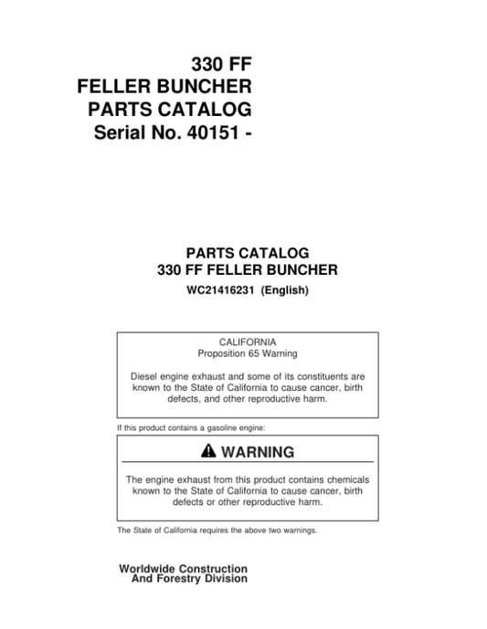 John Deere 330FF Forwarders (SN 40151-) Parts Catalog Manual – WC21416231