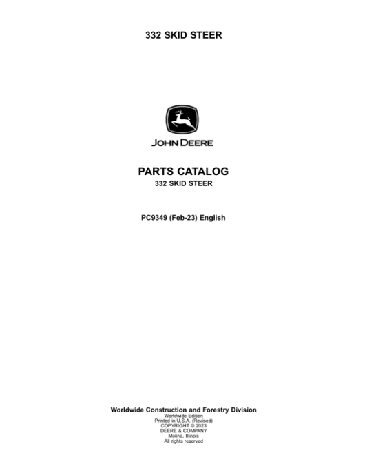 John Deere 332 Skid Steers Parts Catalog Manual – PC9349