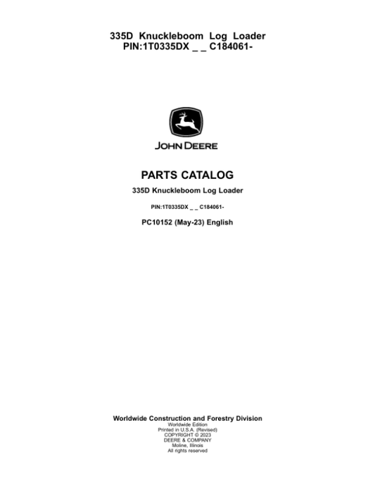 John Deere 335D Knuckleboom Loader (SN 1T0335DX _ C184061-) Parts Catalog Manual – PC10152