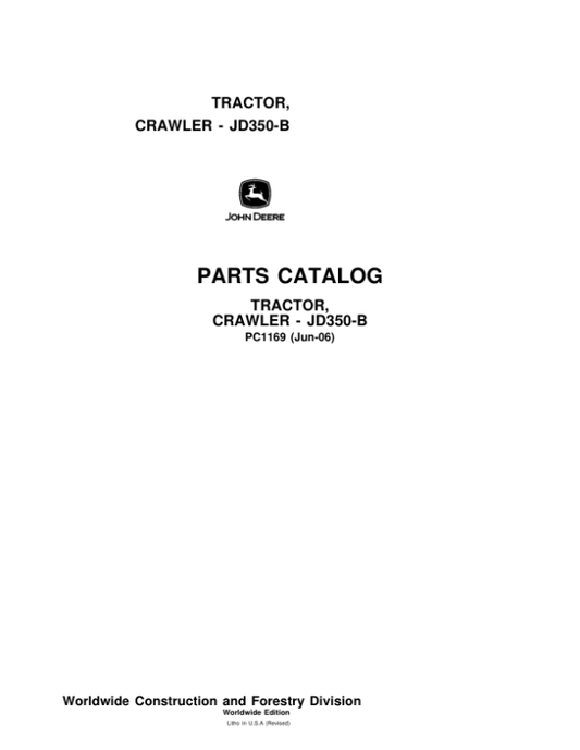 John Deere 350B Crawlers Parts Catalog Manual – PC1169