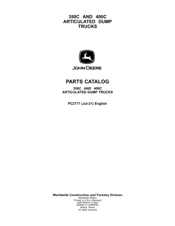 John Deere 350C, 400C Articulated Dump Trucks Parts Catalog Manual – PC2777