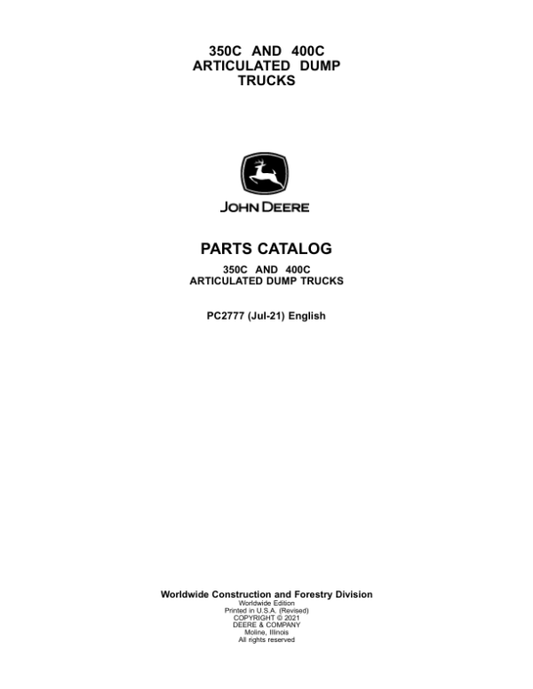 John Deere 350C, 400C Articulated Dump Trucks Parts Catalog Manual – PC2777