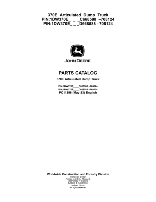 John Deere 370E Articulated Dump Trucks (SN F668587-708124) Parts Catalog Manual – PC11356