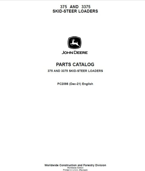 John Deere 375, 3375 Skid Steers Parts Catalog Manual – PC2098