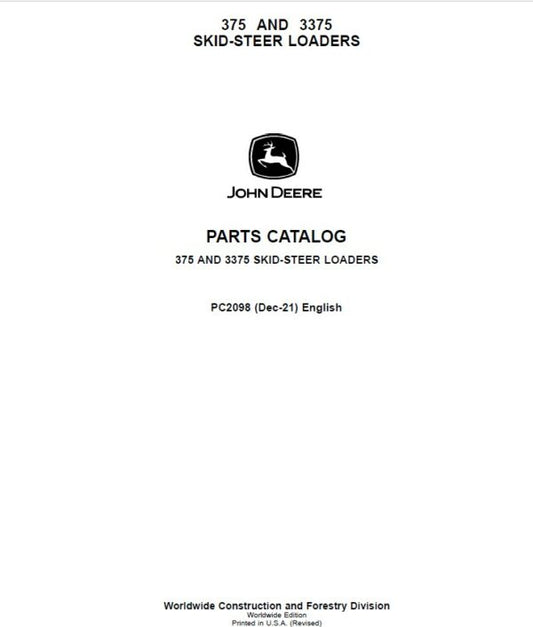 John Deere 375, 3375 Skid Steers Parts Catalog Manual – PC2098