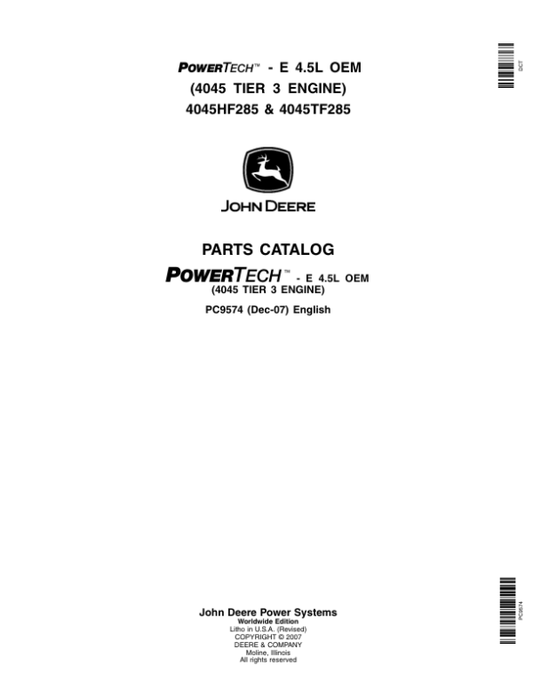 John Deere 4.5L, 4045HF285, 4045TF285 Engines Parts Catalog Manual – PC9574