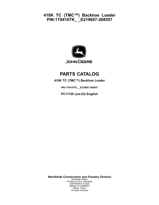 John Deere 410K TC TMC Backhoes (SN E219607-268557) Parts Catalog Manual – PC11120