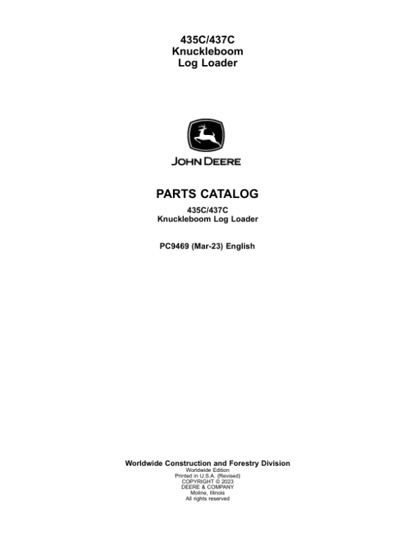 John Deere 435C, 437C Log Loaders Parts Catalog Manual – PC9469