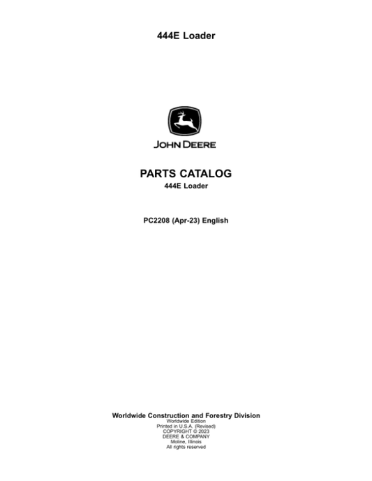 John Deere 444E Loaders Parts Catalog Manual – PC2208