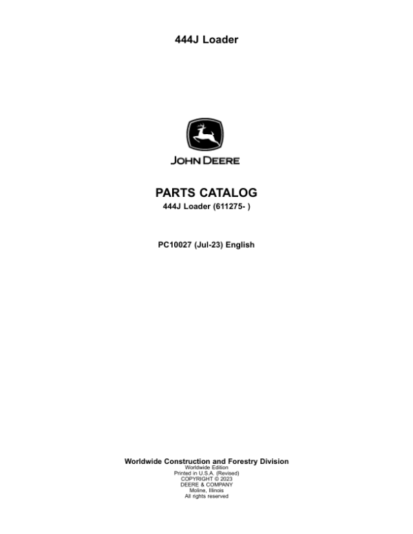 John Deere 444J Loaders (SN 611275-) Parts Catalog Manual – PC10027