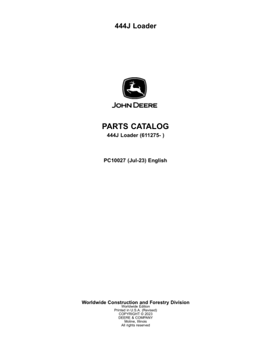 John Deere 444J Loaders (SN 611275-) Parts Catalog Manual – PC10027