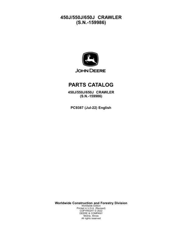 John Deere 450J, 550J, 650J Crawlers (SN –159986) Parts Catalog Manual – PC9387