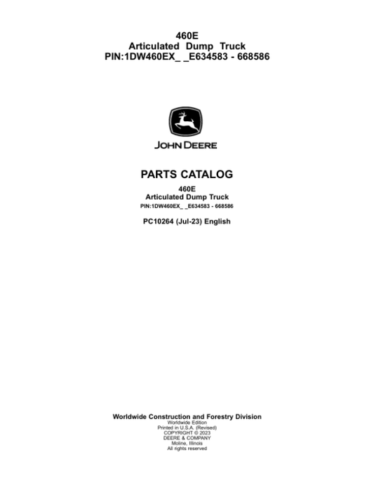 John Deere 460E Articulated Dump Trucks (SN E634583 – E668586) Parts Catalog Manual – PC10264
