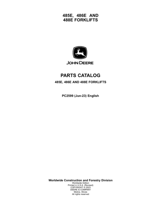 John Deere 485E, 486E, 488E Forklifts Parts Catalog Manual – PC2599