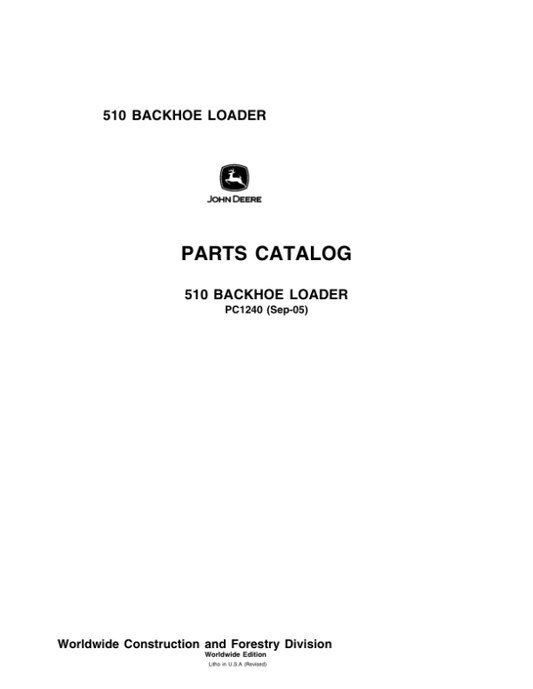John Deere 510 Backhoes (Yr 1971-1983) Parts Catalog Manual – PC1240