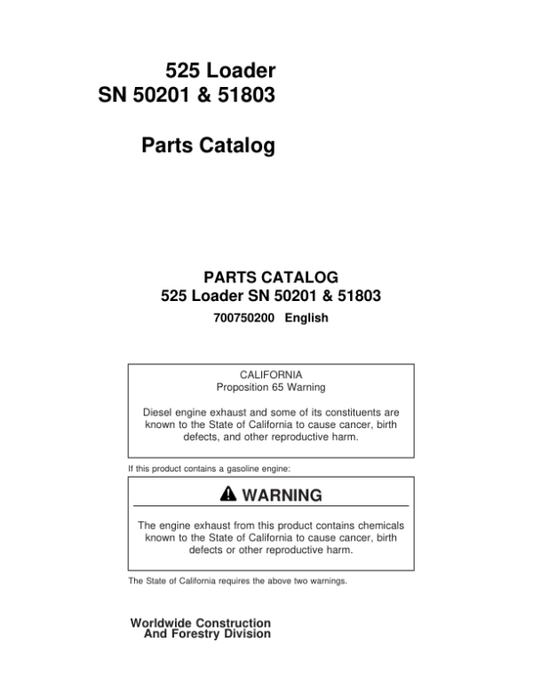 John Deere 525 Loaders (SN 50201 & 51803) Parts Catalog Manual